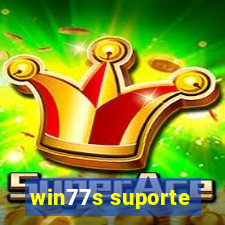 win77s suporte